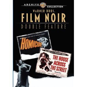Warner Bros. Film Noir Double Feature: Homicide / The House Across the Street